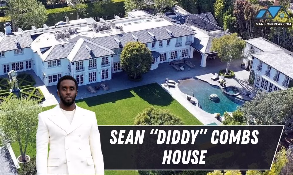 Sean “Diddy” Combs house