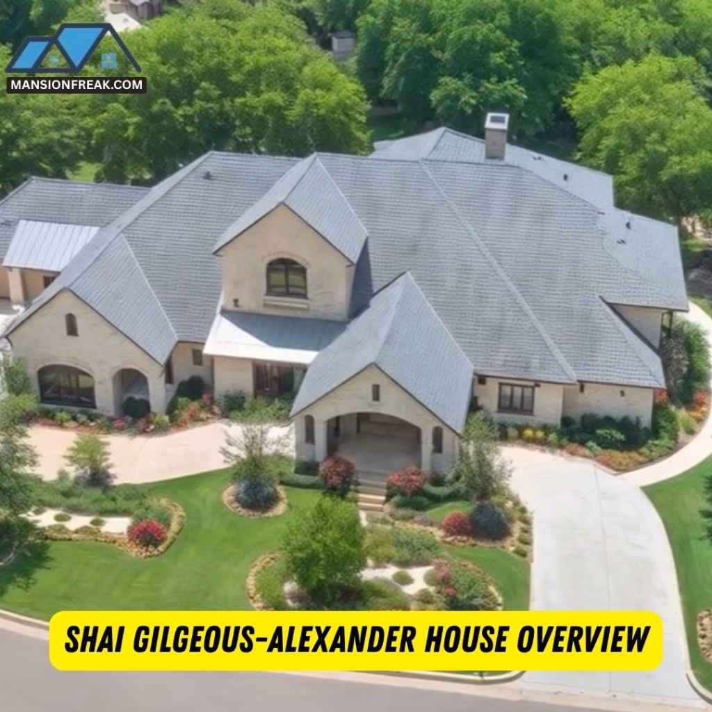 Shai Gilgeous-Alexander House overview