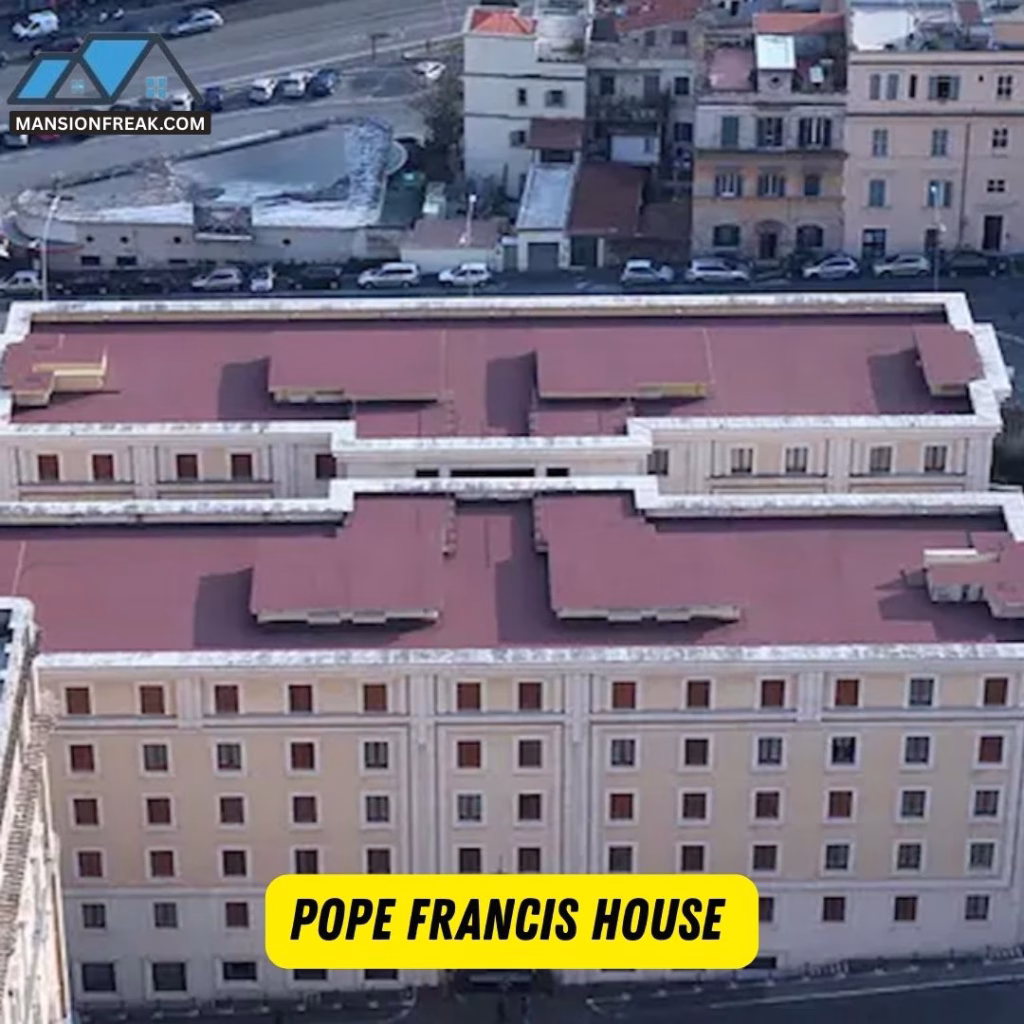 Pope Francis House