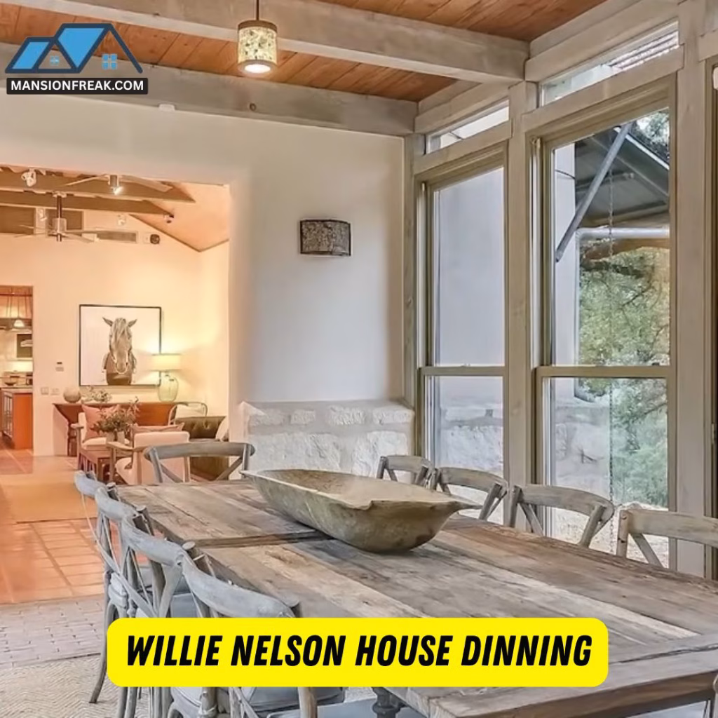 Willie Nelson House Dinning
