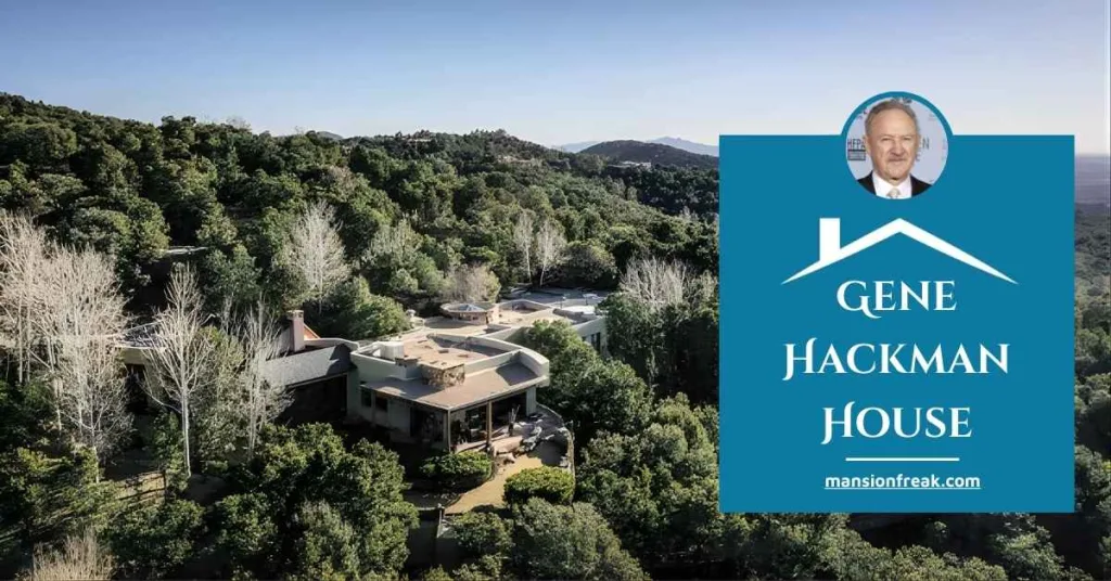 Gene Hackman House