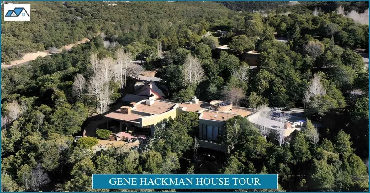 Gene Hackman House Tour