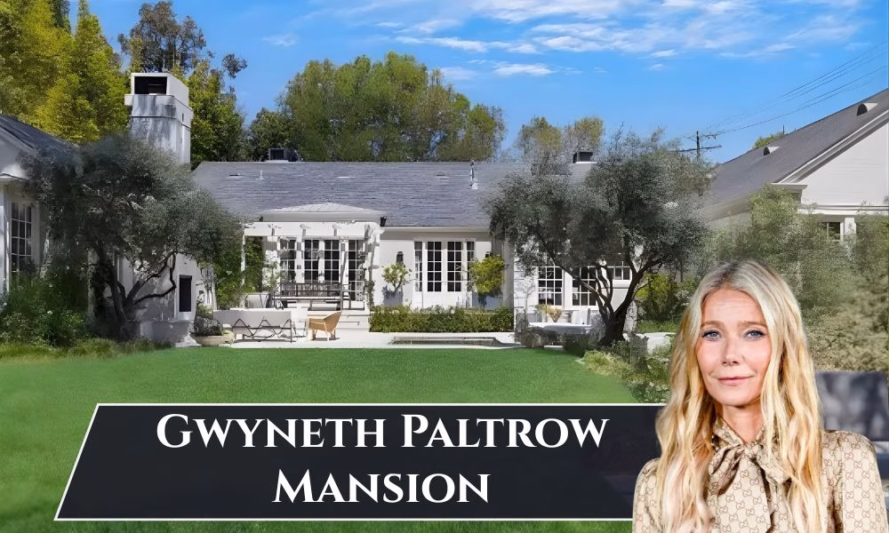 Gwyneth Paltrow Mansion