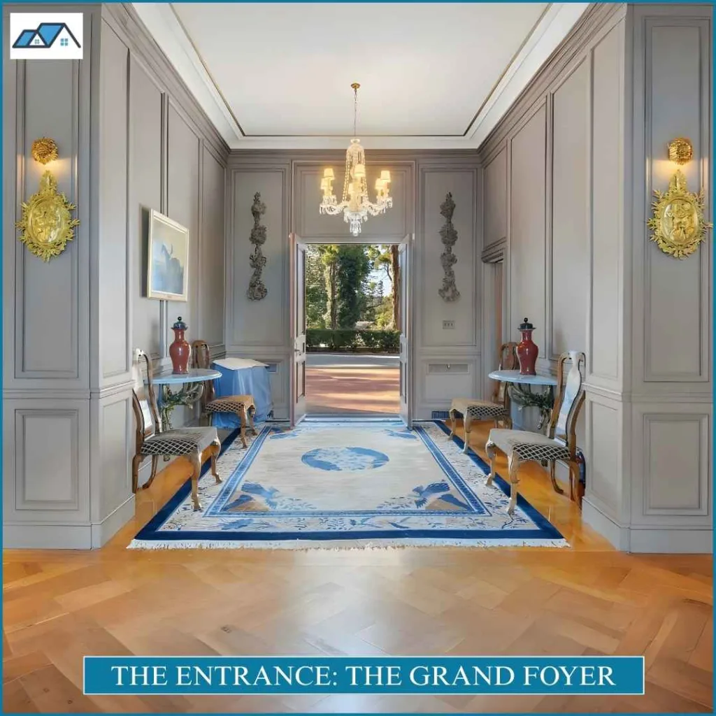 The Entrance: The Grand Foyer