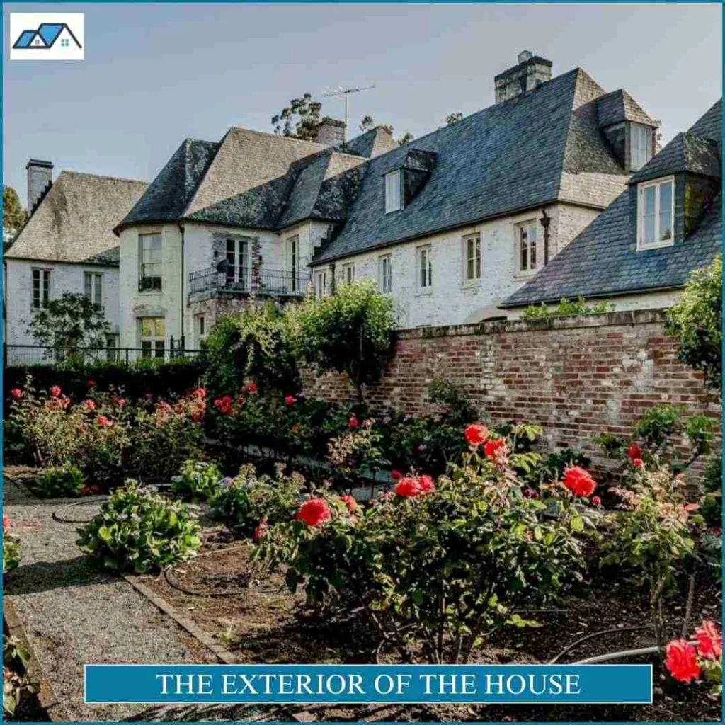 The Exterior of the House