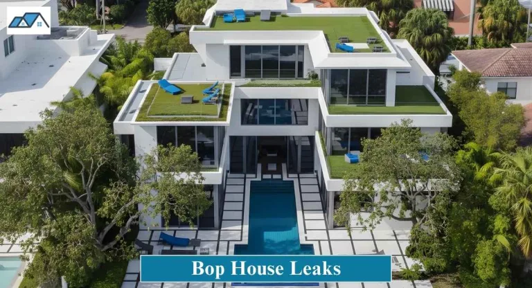 Bop House Leaks