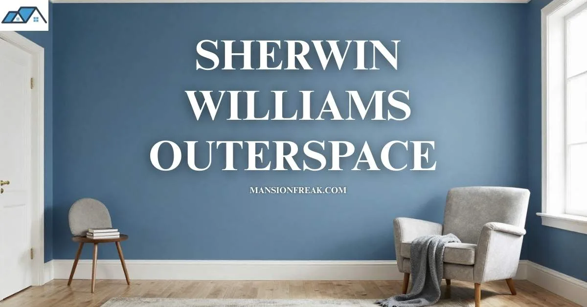 Sherwin Williams Outerspace SW 6251 – 2026 Guide 1 Sherwin Williams Outerspace