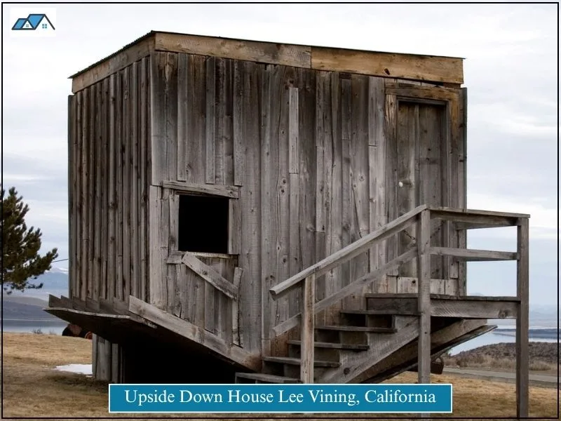 Upside Down House Lee Vining, California