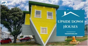 Upside Down Houses