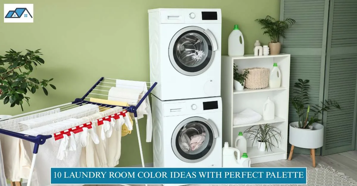 10 Laundry Room Color Ideas with Perfect Palette