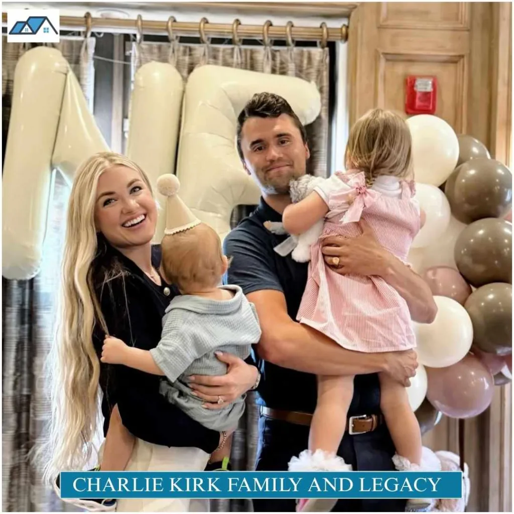 Charlie Kirk Family and Legacy