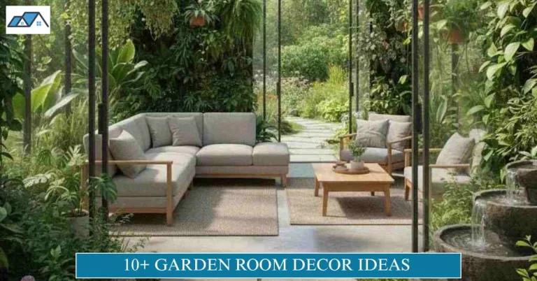 Garden Room Decor Ideas