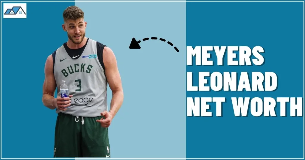 Meyers Leonard Net Worth