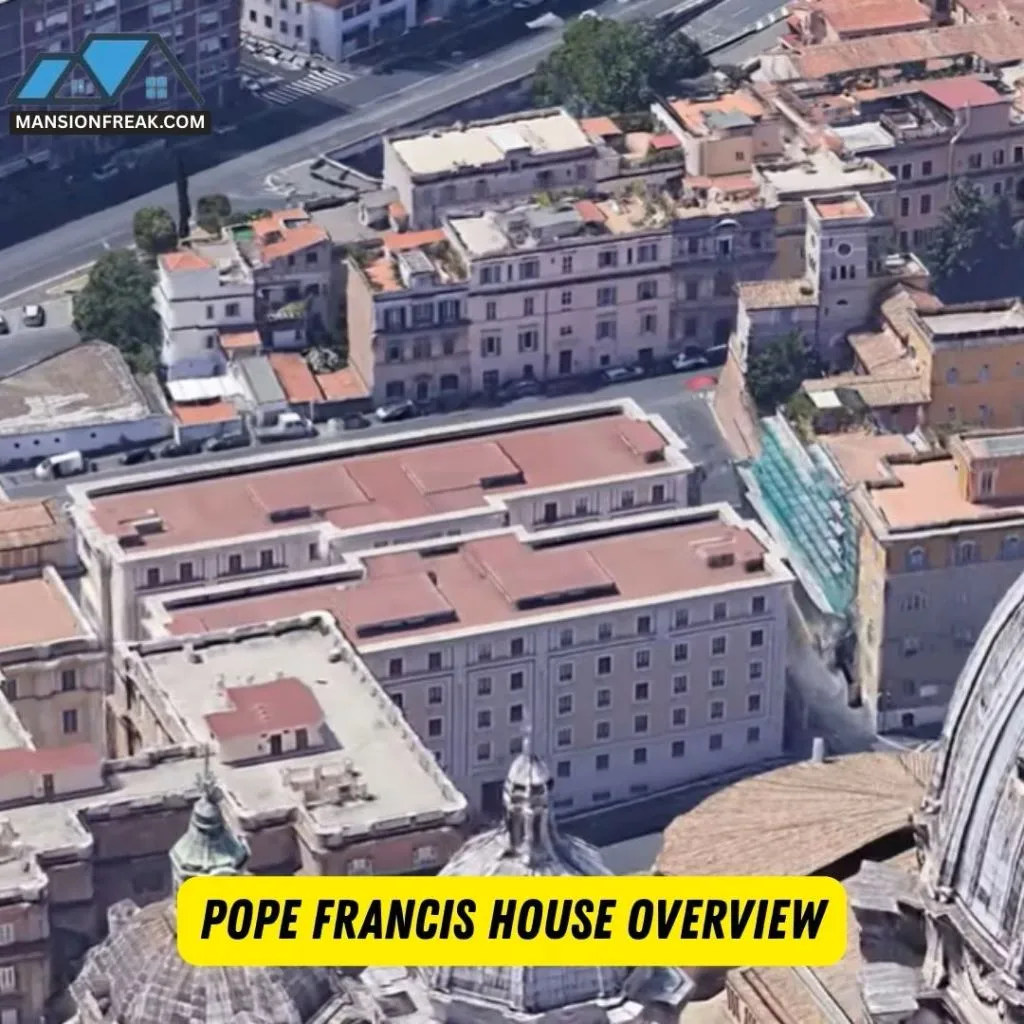 Pope Francis House