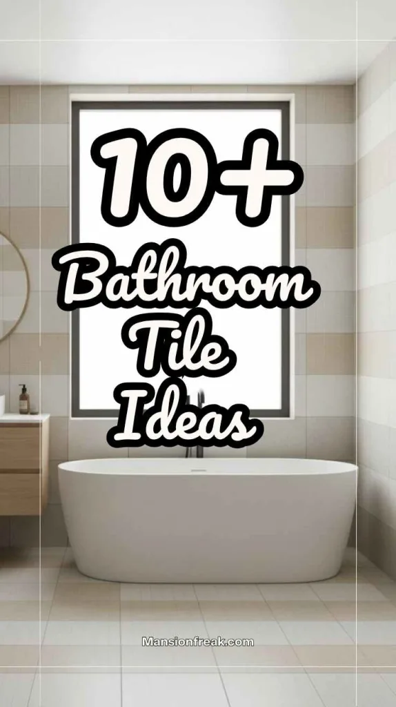Bathroom Tile Ideas