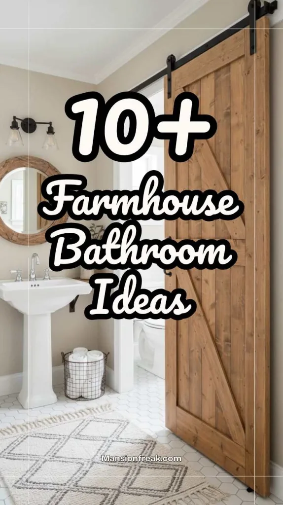 Farmhouse Bathroom Ideas