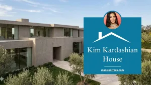 Kim Kardashian House