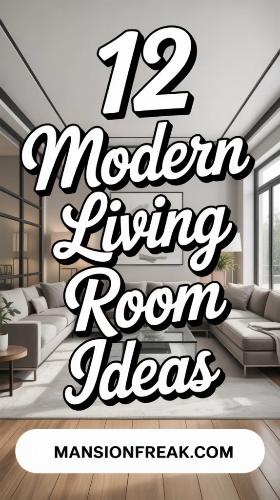 12 Modern Living Room Ideas
