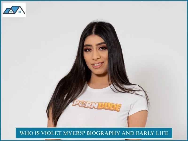 Who Is Violet Myers? Biography and Early Life
