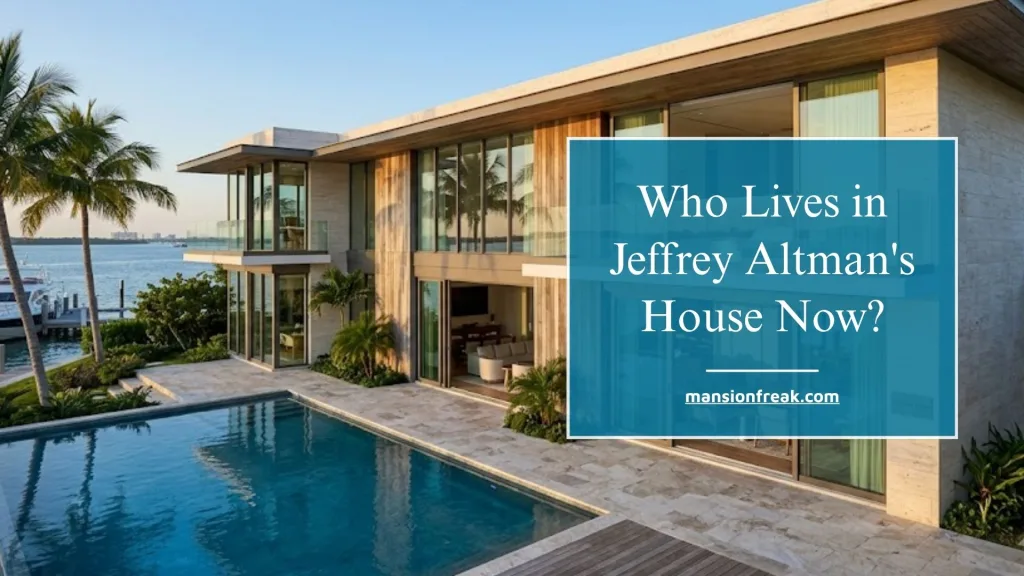Who Lives in Jeffrey Altman's House Now