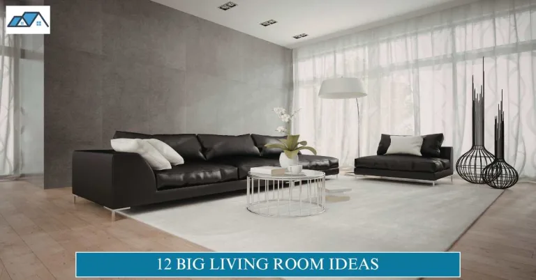 Big Living Room Ideas