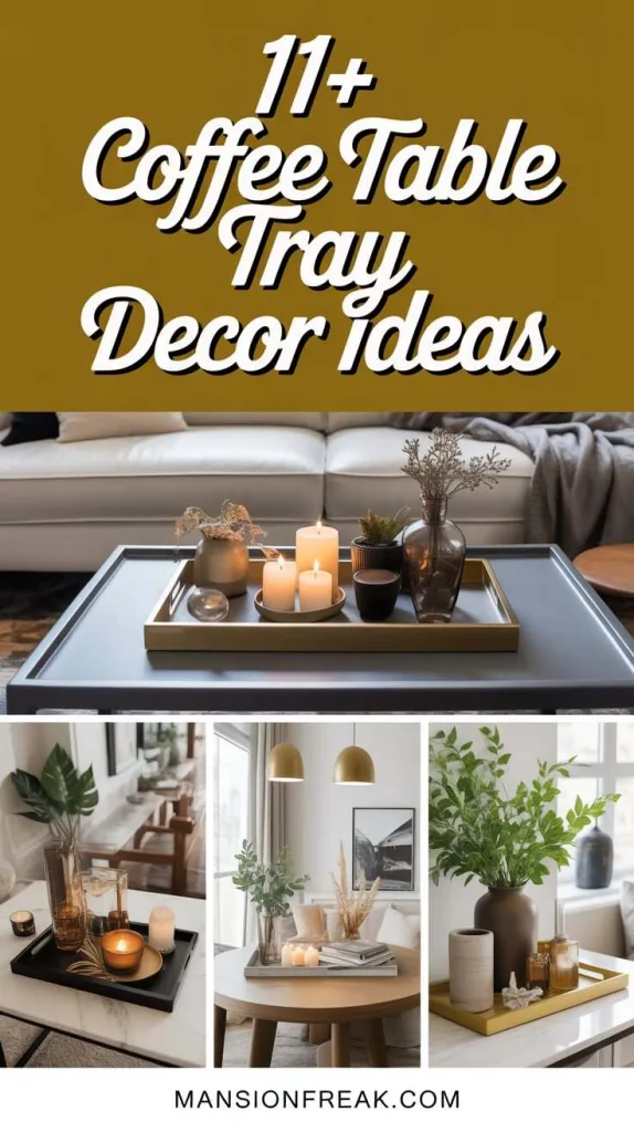 11+ Coffee Table Tray Decor Ideas for a Cozy Living room 2 Coffee Table Tray Decor Ideas