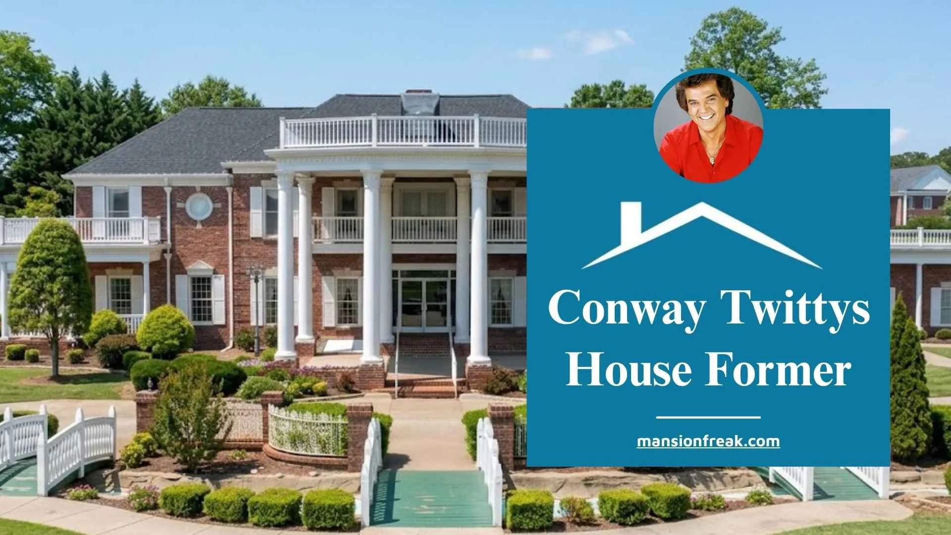 Conway Twittys House Former