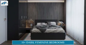 Dark Feminine Bedrooms