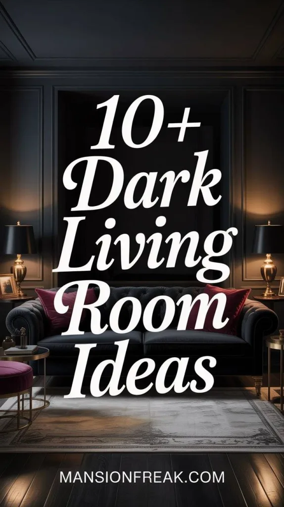 Dark Living Room Ideas