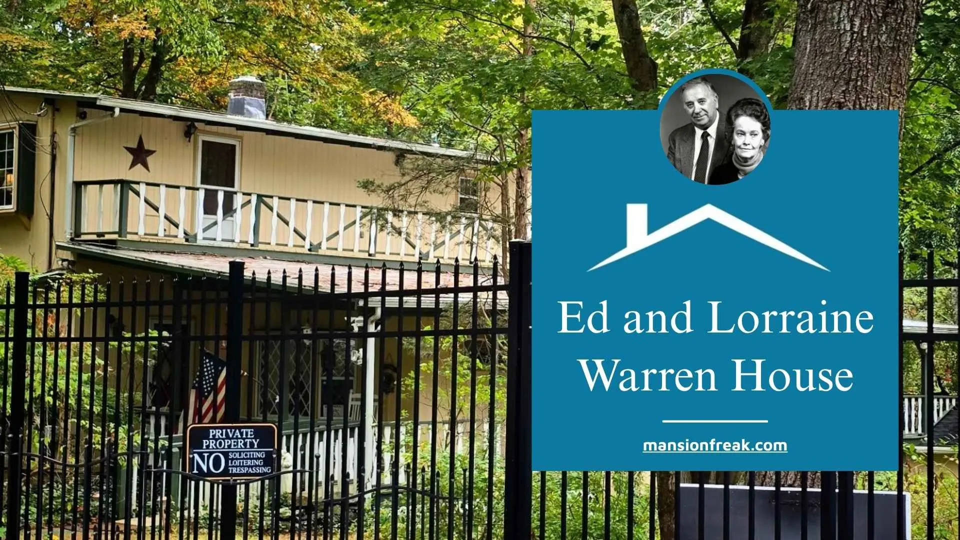 Ed and Lorraine Warren House