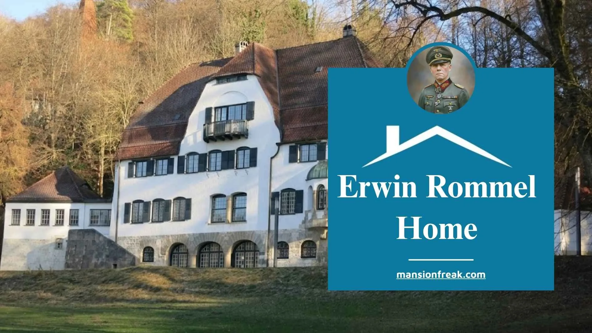 Erwin Rommel Home: Inside the Historic Villa in Herrlingen 1 Erwin Rommel Home