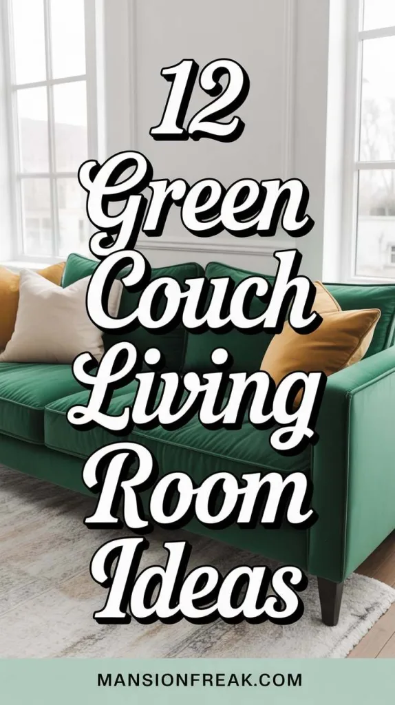Green Couch Living Room Ideas