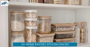 Home Pantry Styling Hacks