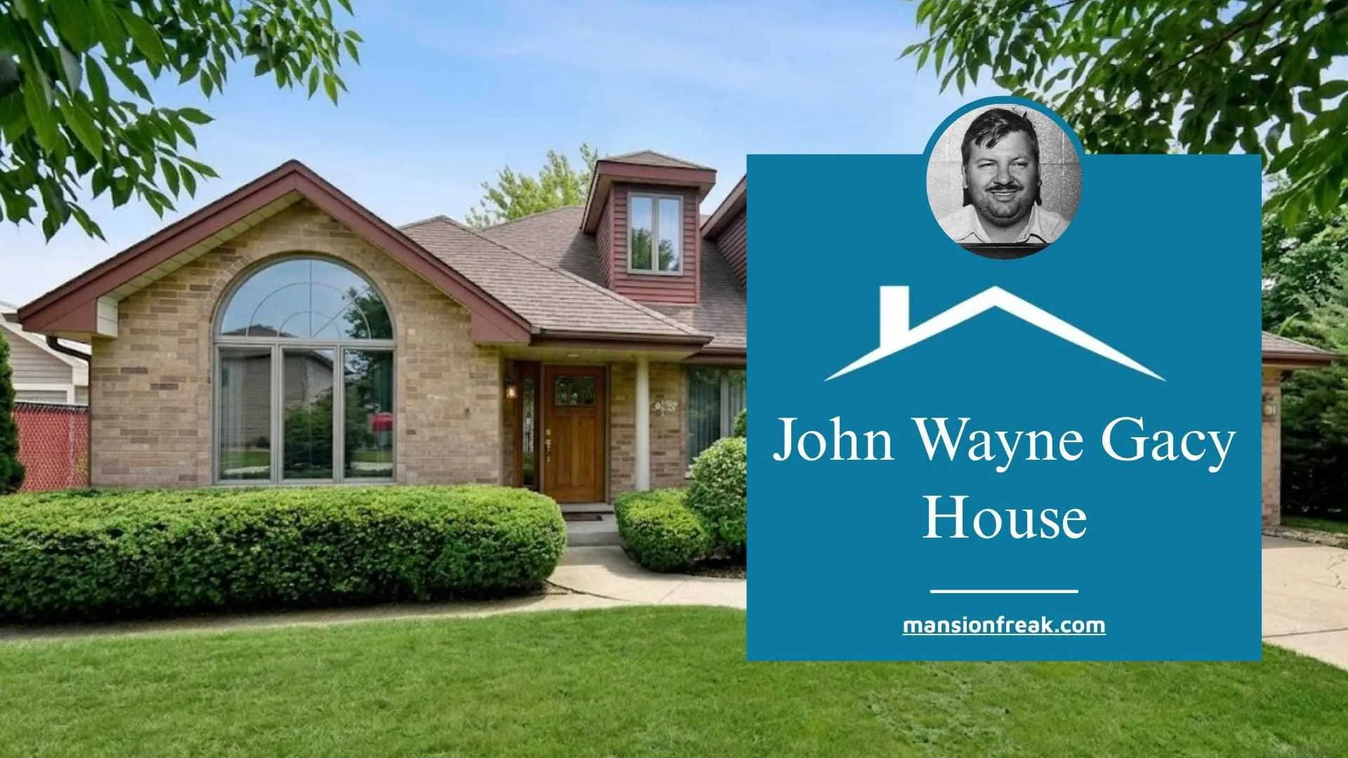 John Wayne Gacy House