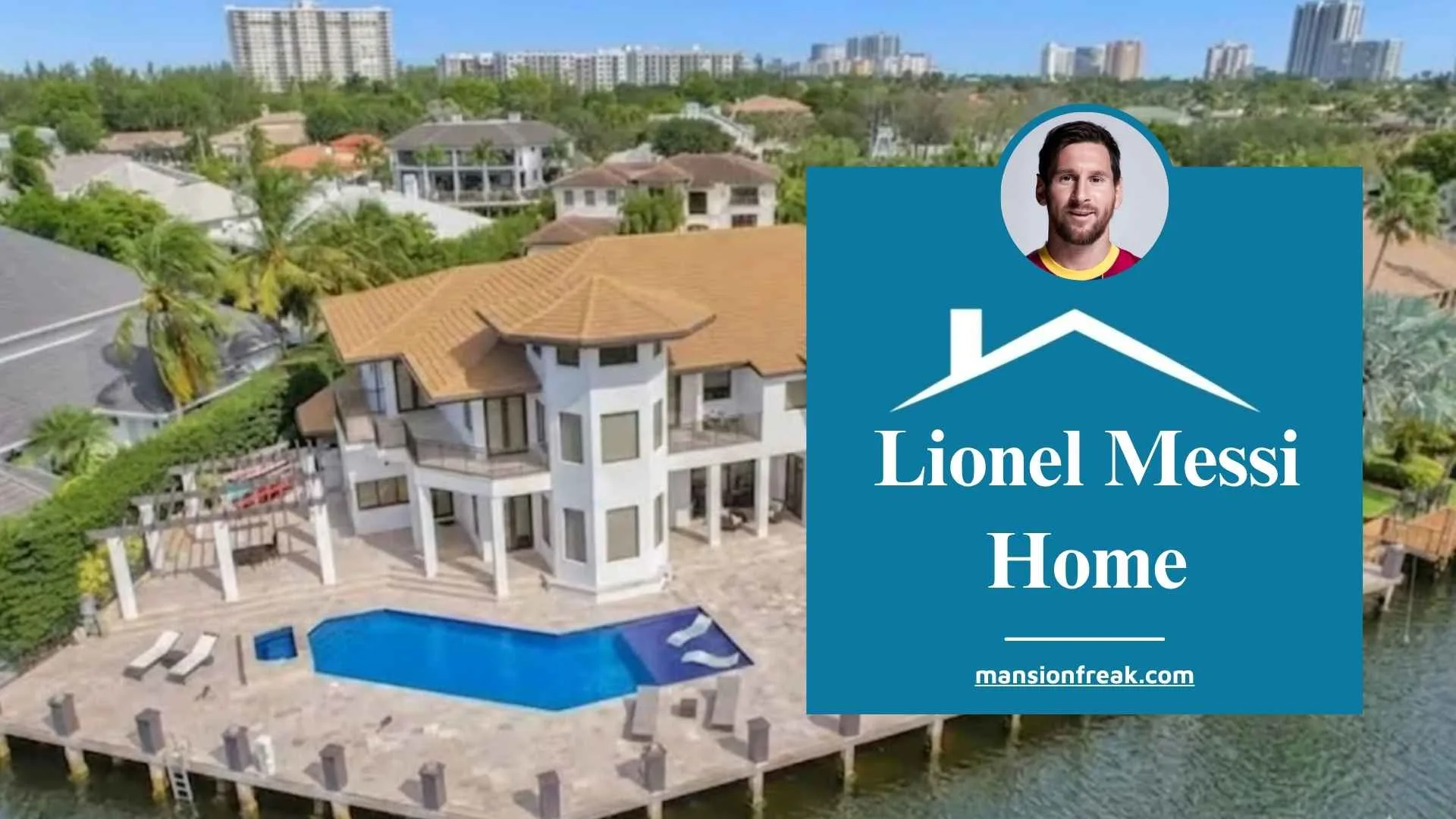 Lionel Messi Home: Inside His $10.75M Home & Global Properties 1 Lionel Messi Home