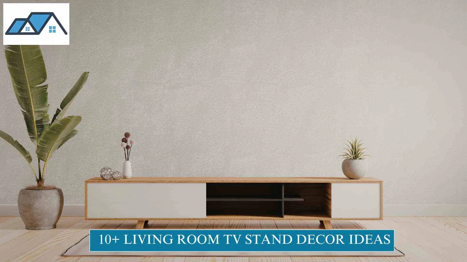 10+ Living Room TV Stand Decor Ideas for a Cozy Home 1 Living Room TV Stand Decor Ideas