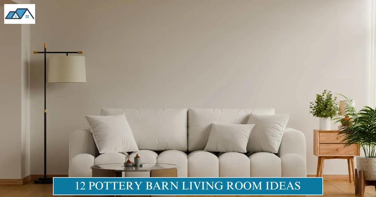 Pottery Barn Living Room Ideas