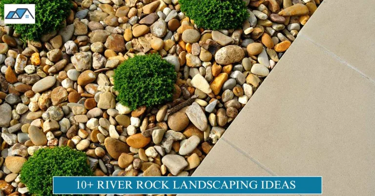 River Rock Landscaping Ideas