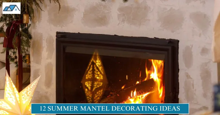 Summer Mantel Decorating Ideas