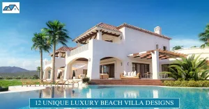 Unique Luxury Beach Villa Designs