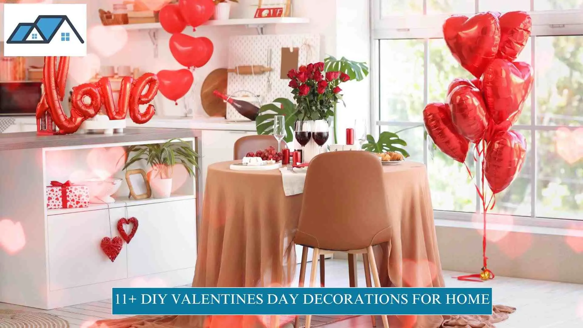 DIY Valentines Day Decorations for Home