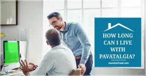 How Long Can I Live with Pavatalgia Causes Life Expectancy Expert Tips