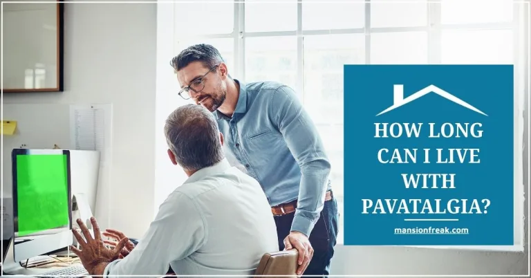 How Long Can I Live with Pavatalgia? Causes, Life Expectancy & Expert Tips