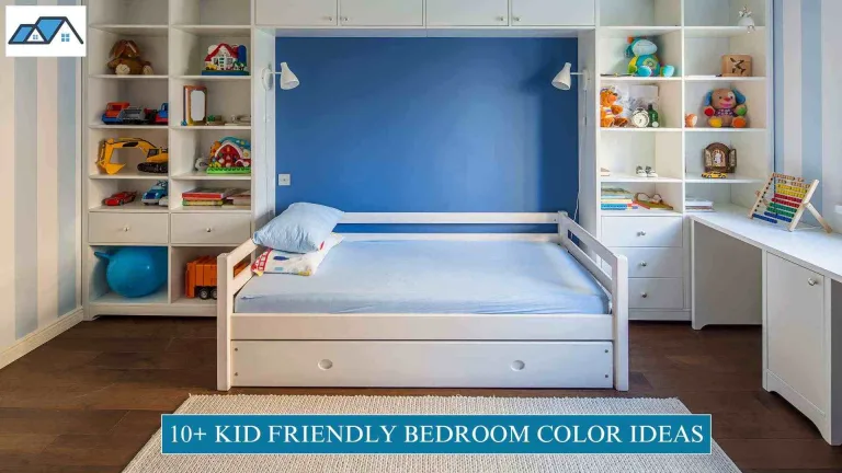 Kid Friendly Bedroom Color Ideas