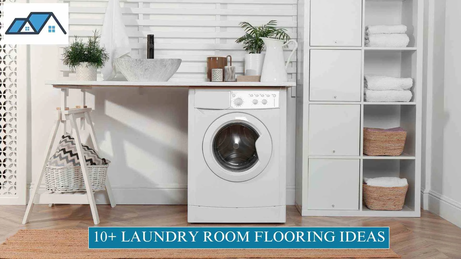 10+ Laundry Room Flooring Ideas for Functional Spaces 1 Laundry Room Flooring Ideas