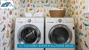 Laundry Room Wallpaper Ideas