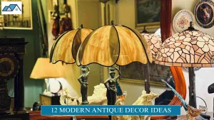 Modern Antique Decor Ideas