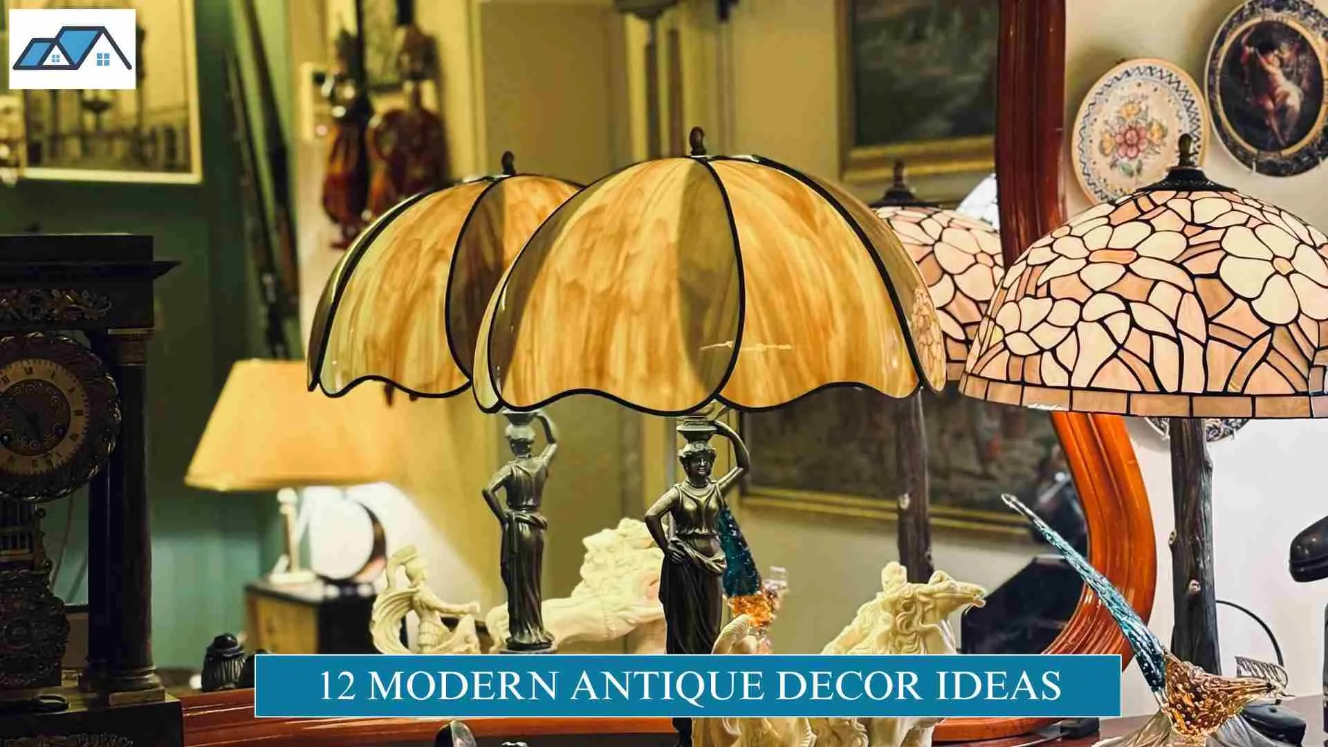 12 Modern Antique Decor Ideas for a Timeless Home 1 Modern Antique Decor Ideas