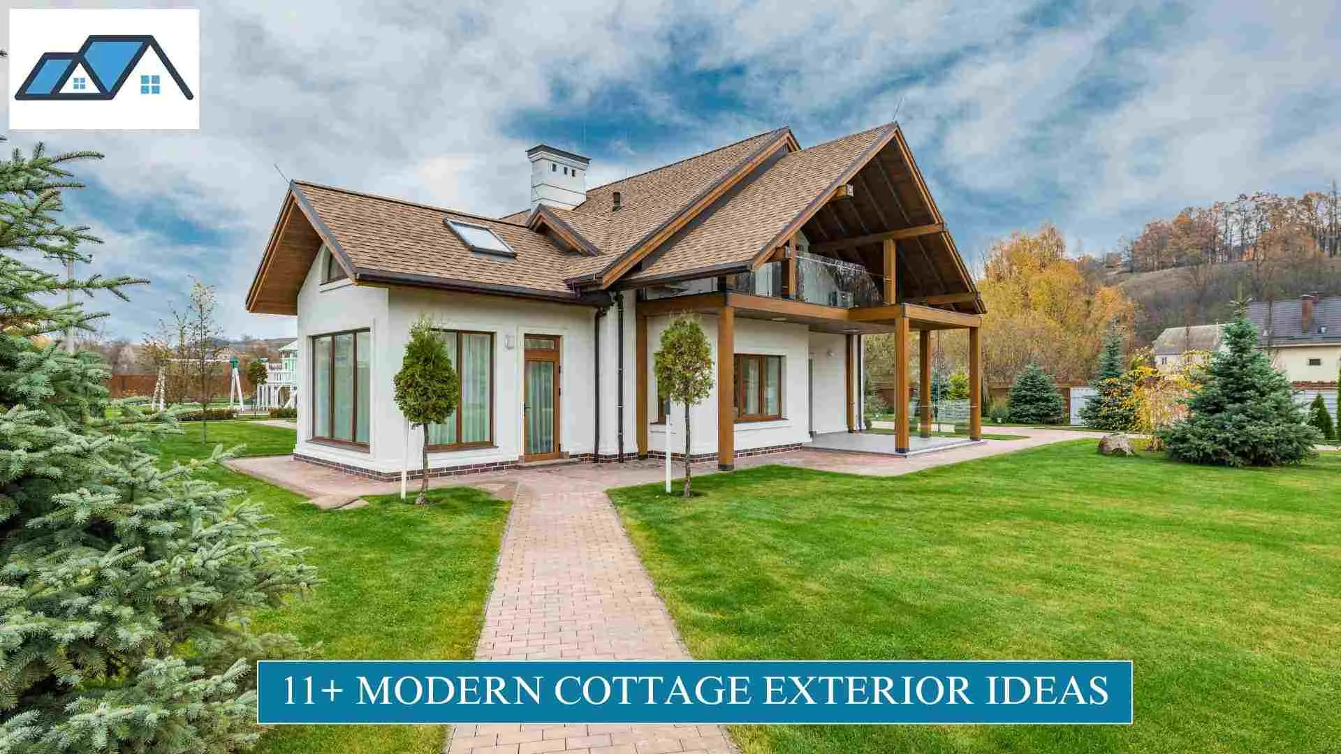 Modern Cottage Exterior Ideas