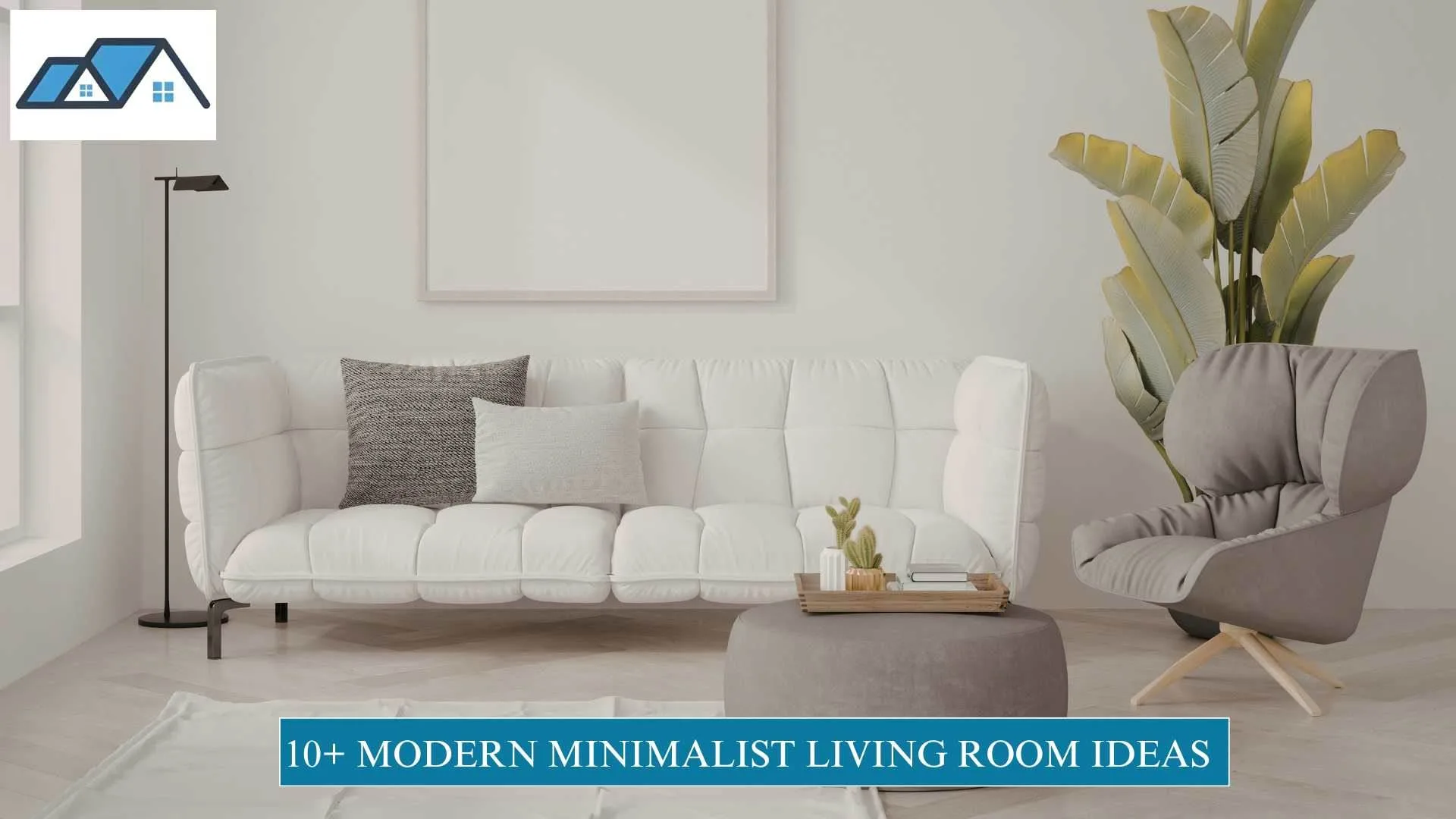 10+ Modern Minimalist Living Room Ideas for a Calm Home 1 Modern Minimalist Living Room Ideas